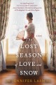 Go to record The lost season of love and snow