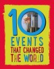 Go to record 10 events that changed the world