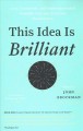Go to record This idea is brilliant : lost, overlooked, and underapprec...