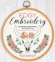 Go to record Edgy embroidery : transform conventional stitches into 25 ...