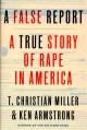 Go to record A false report : a true story of rape in America