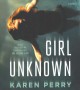 Go to record Girl unknown a novel