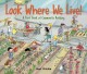 Go to record Look where we live! : a first book of community building