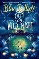 Go to record Out of the wild night