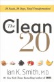 Go to record The clean 20 : 20 foods, 20 days, total transformation