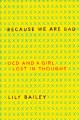 Go to record Because we are bad : OCD and a girl lost in thought
