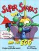 Go to record Super Saurus and the egg