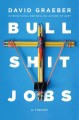 Go to record Bullshit jobs : a theory