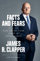 Go to record Facts and fears : hard truths from a life in intelligence