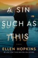 Go to record A sin such as this : a novel