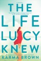 Go to record The life Lucy knew