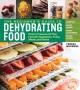 Go to record The beginner's guide to dehydrating food : how to preserve...