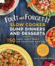 Go to record Fix-it and forget-it slow cooker dump dinners & desserts :...