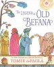 Go to record The legend of Old Befana : an Italian Christmas story