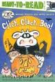 Go to record Click, clack, boo! : a tricky treat