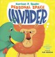 Go to record Harrison P. Spader, personal space invader