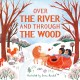 Go to record Over the river and through the wood