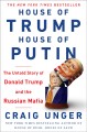 Go to record House of Trump, House of Putin : the untold story of Donal...