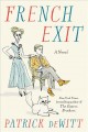 Go to record French exit : a tragedy of manners