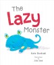 Go to record The lazy monster