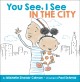 Go to record You see, I see : in the city