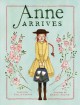 Go to record Anne arrives