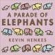Go to record A parade of elephants