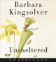 Go to record Unsheltered a novel