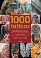Go to record 1000 tattoos : the most creative new designs from the worl...