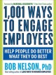 Go to record 1001 ways to engage employees : help people do better what...