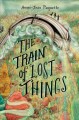 Go to record The train of lost things