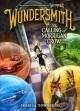 Go to record Wundersmith : the calling of Morrigan Crow