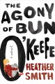 Go to record The agony of Bun O'Keefe