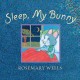 Go to record Sleep, my bunny