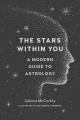 Go to record The stars within you : a modern guide to astrology