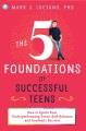 Go to record The 5 foundations of successful teens : how to ignite your...