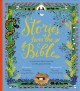 Go to record Stories from the Bible : 17 treasured tales from the world...