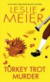 Go to record Turkey trot murder : a Lucy Stone mystery