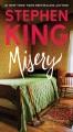 Go to record Misery : a novel