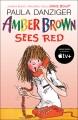 Go to record Amber Brown sees red