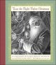 Go to record 'Twas the night before Christmas; or, Account of a visit f...
