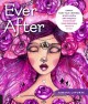 Go to record Ever after : create fairy tale-inspired mixed-media art pr...