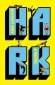 Go to record Hark : a novel