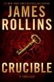 Go to record Crucible : a thriller