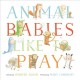 Go to record Animal babies like to play