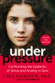 Go to record Under pressure : confronting the epidemic of stress and an...