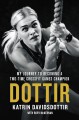 Go to record Dottir : my journey to becoming a two-time CrossFit Games ...