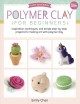 Go to record Polymer clay for beginners : inspiration, techniques, and ...