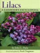 Go to record Lilacs : a gardener's encyclopedia