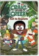 Go to record Craig of the Creek. Season 1, part 1, Itch to explore